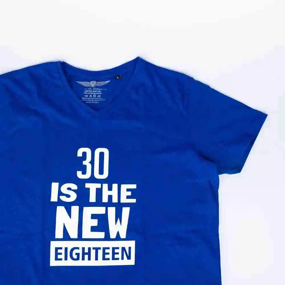 30 is the New Eighteen T-Shirt